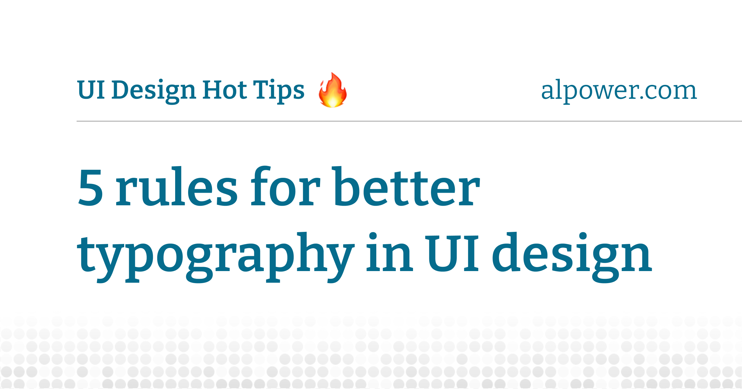 5 rules for better typography in UI design